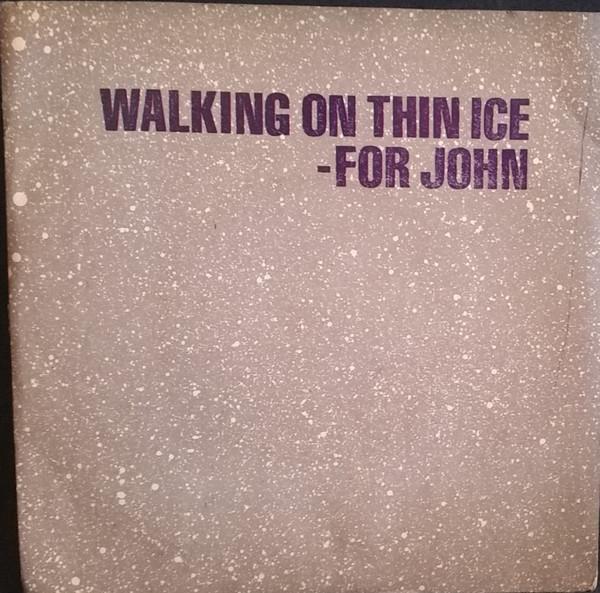 Yoko Ono - Walking On Thin Ice