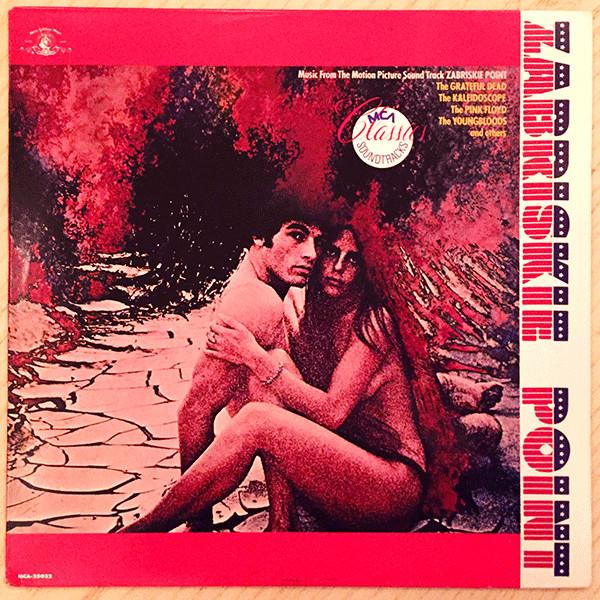  - Zabriskie Point (Music From The Motion Picture Sound Track)
