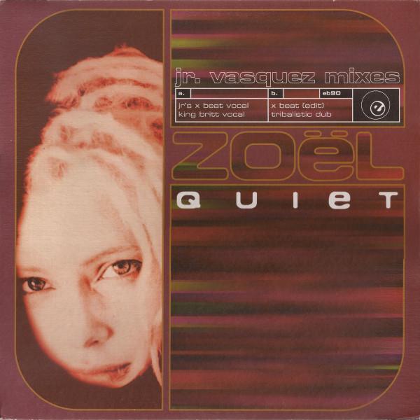 Zoel - Quiet (The Remixes)