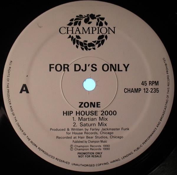 Zone (10) - Hip House 2000